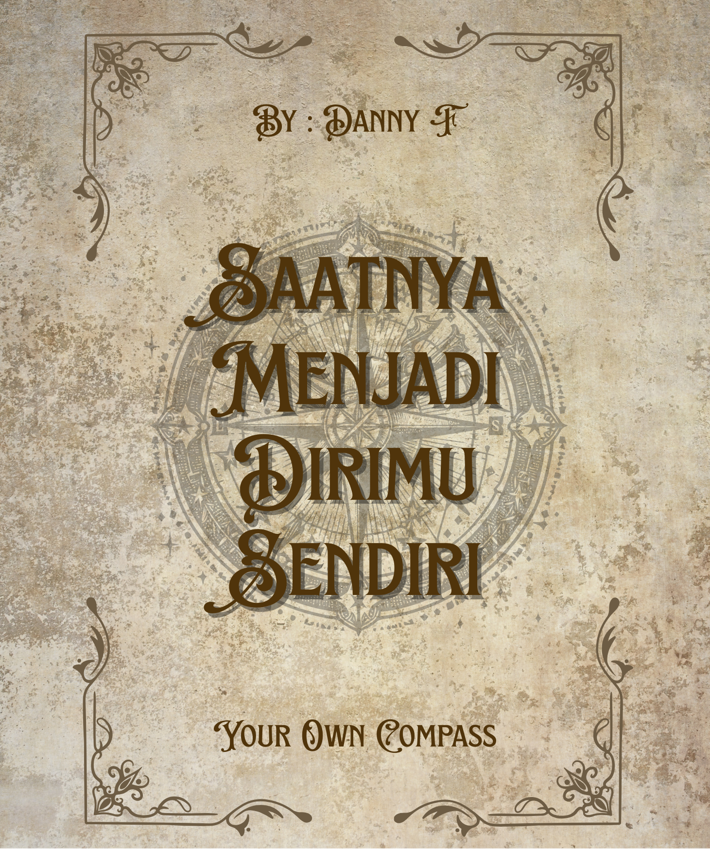 Saatnya Menjadi Dirimu Sendiri